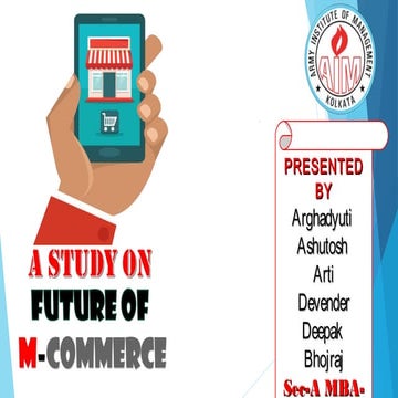 M Commerce- Future of Mobile Commerce AIMK