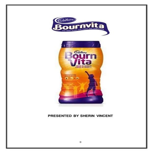 BOURN VITA A BRAND POPULAR PRODUCT AND ITS EFFECTS ON SCHOOL GOING CHILDREN