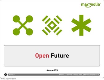 Magnolia Conference 2013: Keynote