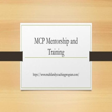 Mcp mentorship and training | PPTX