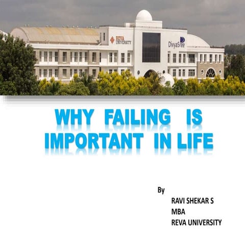 WHY FAILING IS IMPORTANT IN LIFE?