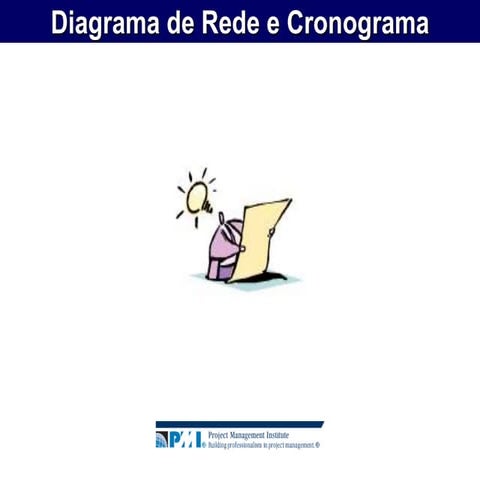 Diagrama de Rede e Cronograma
