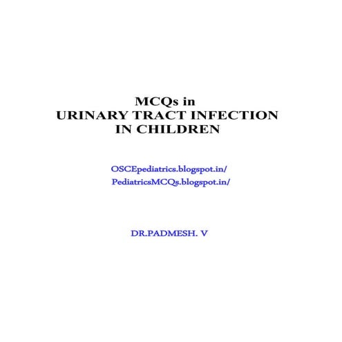 MCQs - Urinary Tract Infection in Children