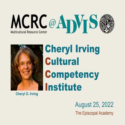 MCRC@ADVIS Cultural Competency Institute 2022