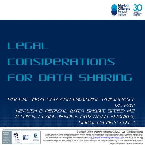 ANDS health and medical data webinar 23 May 2017. Ethics, Legal issues and Da...