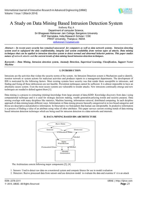 A Study on Data Mining Based Intrusion Detection System