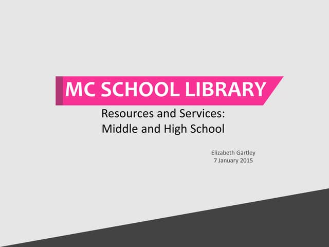 MC School Library (Middle/High School)