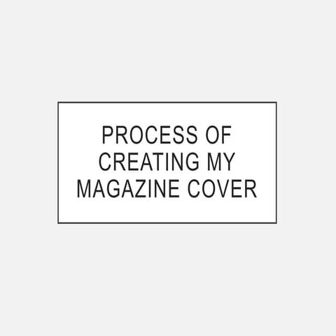 Magazine Cover Draft 1 Process with Screenshots