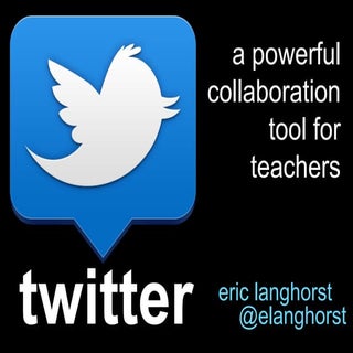 Twitter - A Powerful Collaboration ...