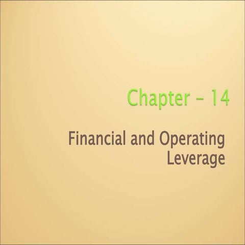 Ch_14_LEVERAGE.ppt this is based on the account paper