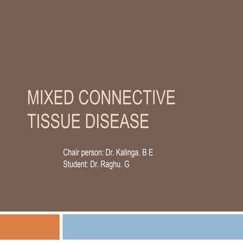 Mixed connective tissue disorder