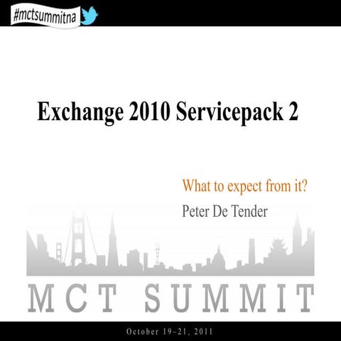 Mct summit na   exchange 2010 sp2 - what to expect
