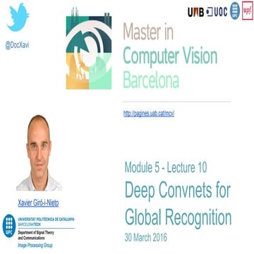 Deep convnets for global recognition (Master in Computer Vision Barcelona 2016)