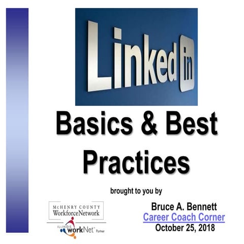 LinkedIn Basics and Best Practices