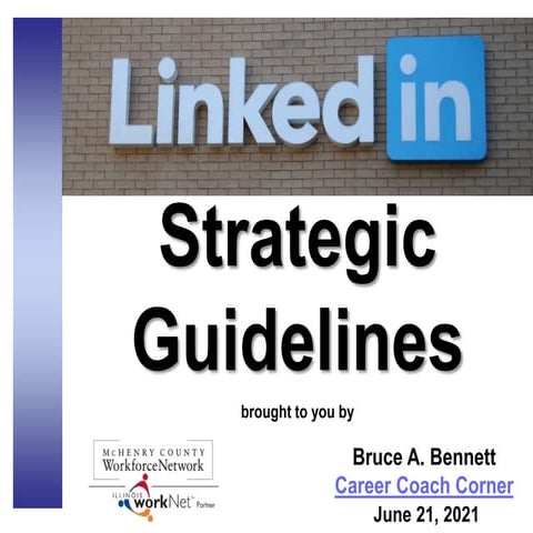 LinkedIn Strategic Guidelines