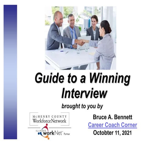 Guide to a Wining Interview