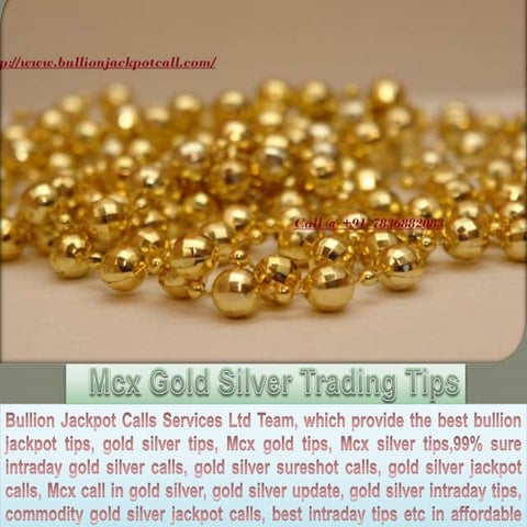 Mcx gold silver trading tips