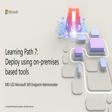 MD-102T00-ENU-PowerPoint_xxxxxxxxxxxx07.pptx