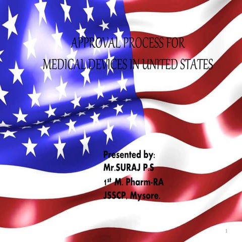 medical device regulatory approval in USA