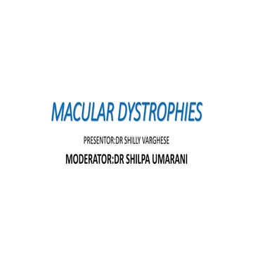 MACULAR DYSTROPHY