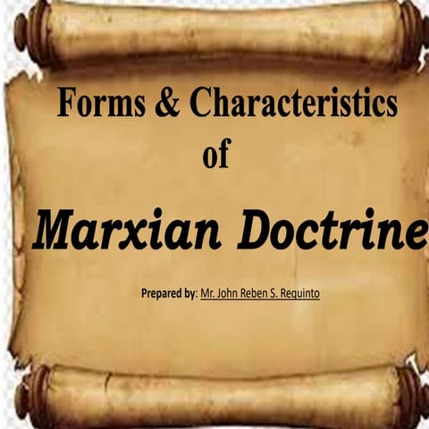 Marxian Doctrine. Reporting  -John Rpptx