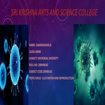 VIRUS CULTIVATION, CLASSIFICATION AND REPRODUCTION