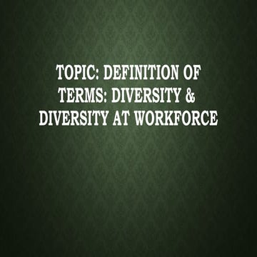 Multicultural Diversity in the worklace321-01.pptx