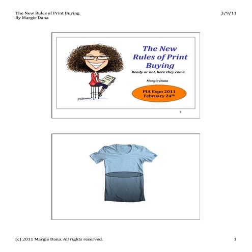 Margie Dana's New Rules for Print Buying
