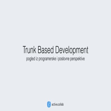 Trunk Based Development | PDF