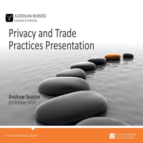 MDCC: Privacy and trade practices - 29 October 2014