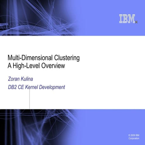 Multi-Dimensional Clustering: A High-Level Overview 