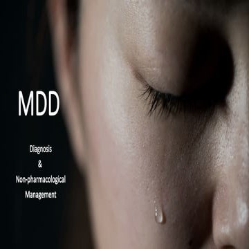 Lecture MDD - Dx and Non-pharmacotherapy.pptx