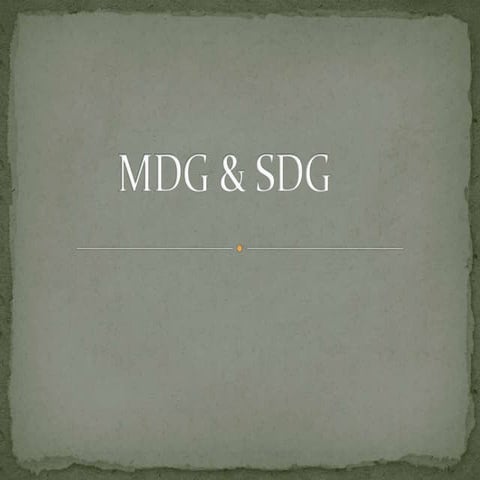 Mdg & sdg