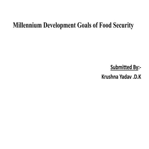 Millennium Development Goals of Foodsecurity