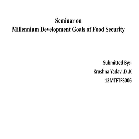 Millennium Development Goals of Food Security