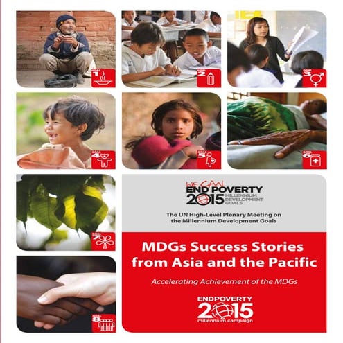 MDGs Success Stories from Asia and the Pacific
