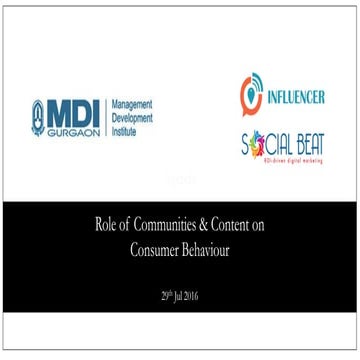 Role of Communities, Content & Influencer Marketing on Consumer Behaviour
