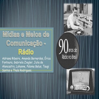 Mídias e meios de comunicação   rádio