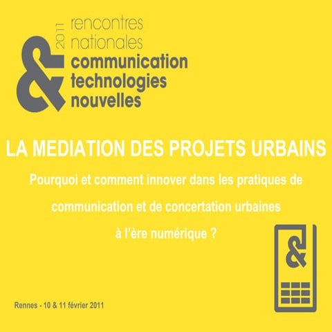 La médiation des projets urbains