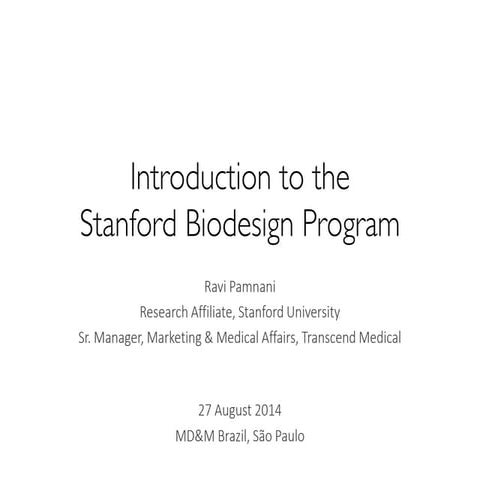 Introduction to Biodesign - Stanford University - Ravi Pamnani | PDF