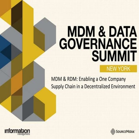 MDM & RDM: Enabling a One Company Supply Chain in a Decentralized Environment