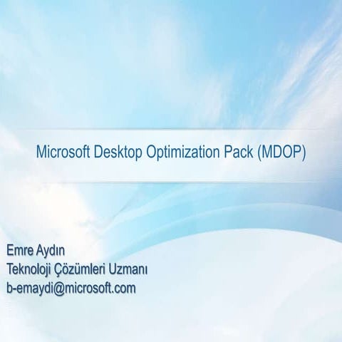 Microsoft Desktop Optimization Pack (MDOP)
