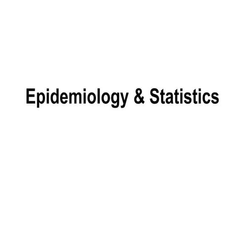MD Paediatricts (Part 2) - Epidemiology and Statistics