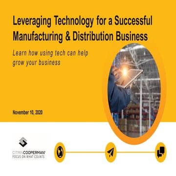 Leveraging Technology for a Successful Manufacturing & Distribution Business​