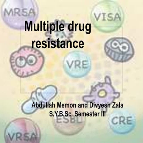 Multiple drug resistance