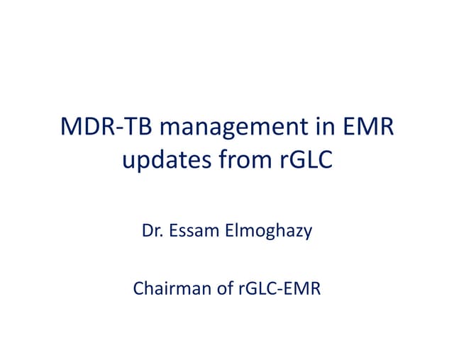 Mdr tb management in emr updates fr...