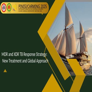 MDR and XDR TB Response Strategy New Treatment and Global Approach.pptx