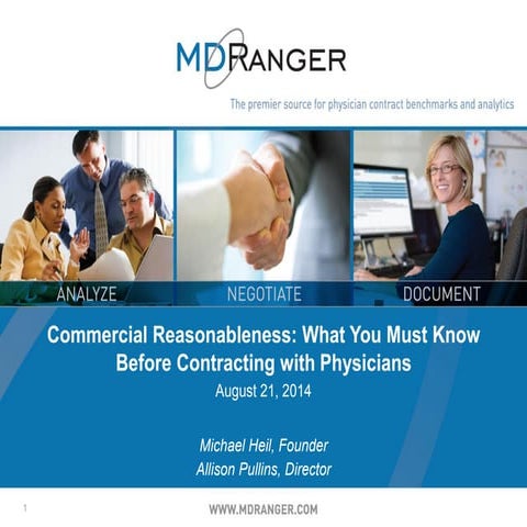 Commercial Reasonableness:  What You Must Know Before Contracting with Physic...