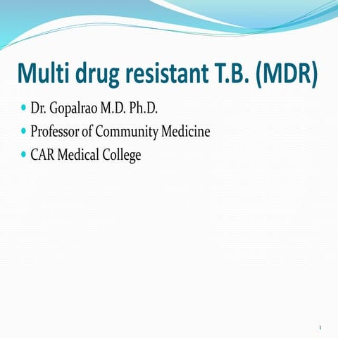 MDR T.B.