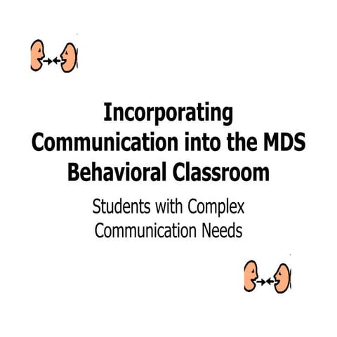 Communication in the Autistic Support Classroom